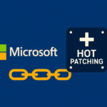 Microsoft Mở Rộng Hot Patching Trên Windows Server 2025 Featured
