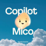 Microsoft Hồi Sinh Clippy Với Mico Copilot Có Bộ Nhớ Dài Hạn Và Gương Mặt Cảm Xúc Featured