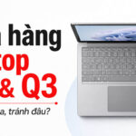 Cửa hàng laptop quận 1 quận 3