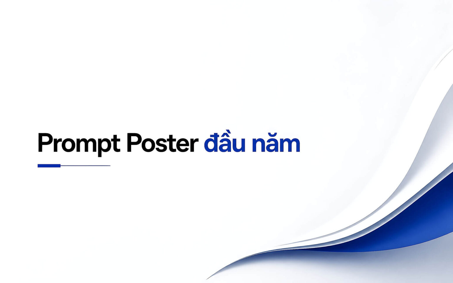 Prompt Poster thay thiết kế: Giáo viên khỏi lo poster đầu năm